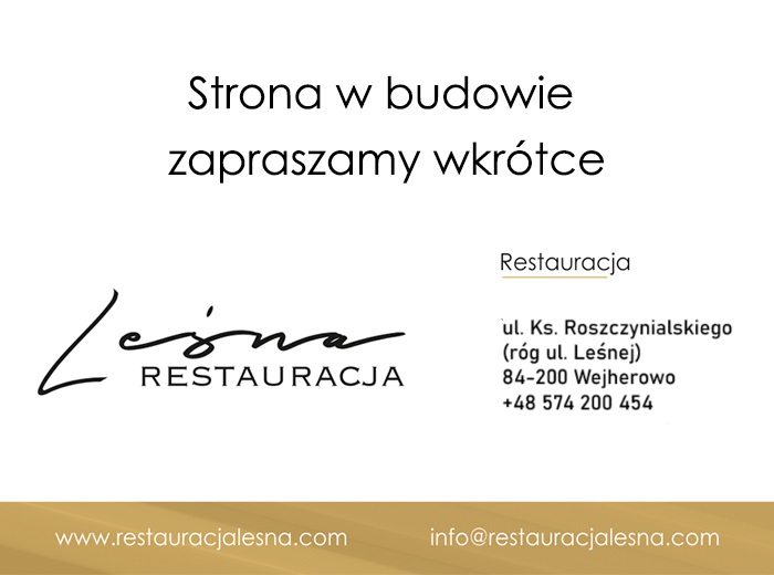 Restauracja Leśna Wejherowo, Reda, Rumia, Gdynia, Trójmiasto